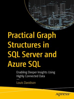 cover image of Practical Graph Structures in SQL Server and Azure SQL
